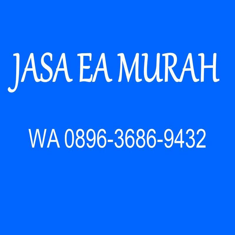 WA 0896-3686-9432, Jasa Ea Murah di KAB DEMAK